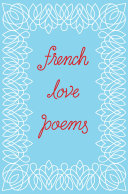 Read Pdf French Love Poems