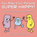 You Make Your Parents Super Happy! pdf