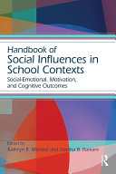 Handbook of Social Influences in School Contexts pdf