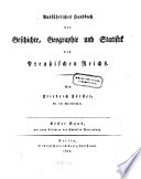 Ausführliches Handbuch der Geschichte, Geographie und Statistik des preußischen Reichs