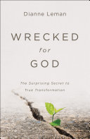 Wrecked for God