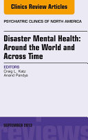 Read Pdf Disaster Mental Health: Around the World and Across Time, An Issue of Psychiatric Clinics,