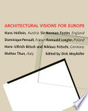 Architectural Visions for Europe