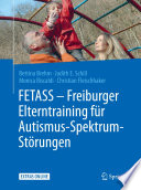 FETASS - Freiburger Elterntraining für Autismus-Spektrum-Störungen