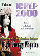 High Energy Physics: Ichep 2000 - Proceedings Of The 30th International Conference (In 2 Volumes)