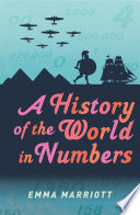 A History of the World in Numbers