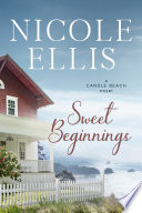 Sweet Beginnings A Candle Beach Novel