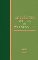 Read Pdf The Collected Works of Witness Lee, 1977, volume 1