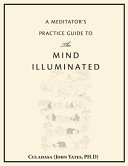 A Mediator S Practice Guide To The Mind Illuminated