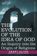 Read Pdf The Evolution of the Idea of God