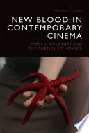 New Blood in Contemporary Cinema
