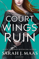 A Court of Wings and Ruin Book Cover