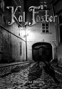 Kal Foster E O Mestre Das Sombras
