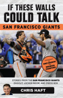 Read Pdf If These Walls Could Talk: San Francisco Giants