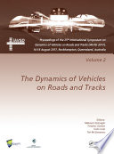 Dynamics Of Vehicles On Roads And Tracks Volume 2