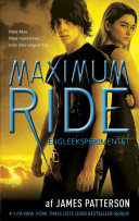 Read Pdf Maximum Ride 1 - Engleeksperimentet