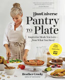 Read Pdf YumUniverse Pantry to Plate