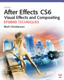 Read Pdf Adobe After Effects CS6 Visual Effects and Compositing Studio Techniques