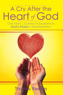 Read Pdf A Cry After the Heart of God