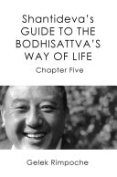 Read Pdf Guide to the Bodhisattva's Way of Life Volume 5
