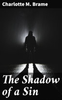 The Shadow of a Sin