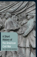 Read Pdf A Short History of the American Civil War