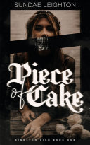 Read Pdf Piece of Cake (Kingston High Book One)