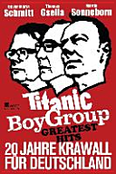 Titanic BoyGroup Greatest Hits