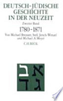 Deutsch-jüdische Geschichte in der Neuzeit: Emanzipation und Akkulturation 1780-1871