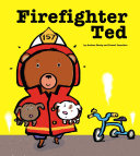 Firefighter Ted Book