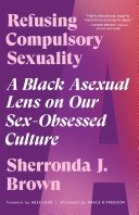 Read Pdf Refusing Compulsory Sexuality