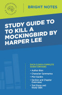 Study Guide to To Kill a Mockingbird by Harper Lee Book