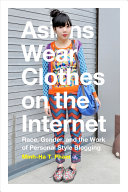 Read Pdf Asians Wear Clothes on the Internet