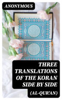 Read Pdf Three Translations of The Koran (Al-Qur'an) side by side