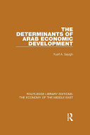 Read Pdf The Determinants of Arab Economic Development (RLE Economy of Middle East)
