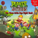Plants Vs Zombies The Three Little Pigs Fight Back
