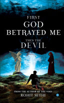 First god betrayed me then the devil Book