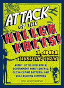 Attack of the Killer Facts!
