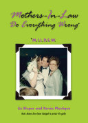 Read Pdf Mothers-In-Law Do Everything Wrong (MILDEW)