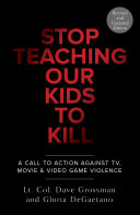 Read Pdf Stop Teaching Our Kids To Kill, Revised and Updated Edition