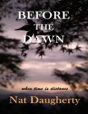 Read Pdf Before the Dawn: When Time Is Distance
