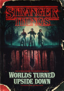 Read Pdf Stranger Things: Worlds Turned Upside Down