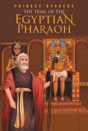 Read Pdf The Trial of the Egyptian Pharaoh