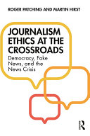 Read Pdf Journalism Ethics at the Crossroads