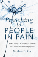 Preaching to People in Pain Book