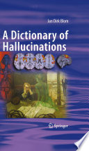 A Dictionary Of Hallucinations