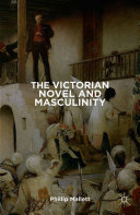 Read Pdf The Victorian Novel and Masculinity