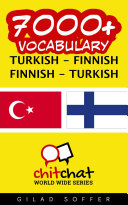 Read Pdf 7000+ Turkish - Finnish Finnish - Turkish Vocabulary