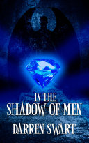 Read Pdf In the Shadow of Men