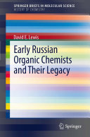 Early Russian Organic Chemists and Their Legacy pdf